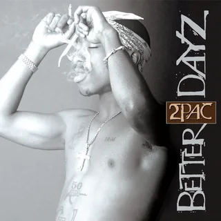 Intro/2Pac/Better Dayz