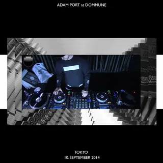 Adam Port at Dommune (Tokyo)