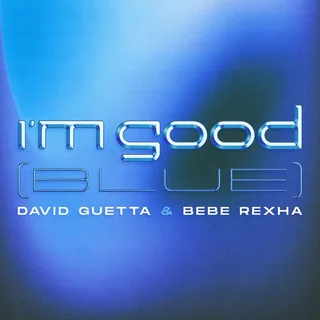 I m Good Blue