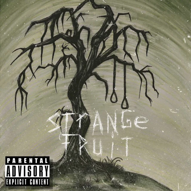 Strange Fruits