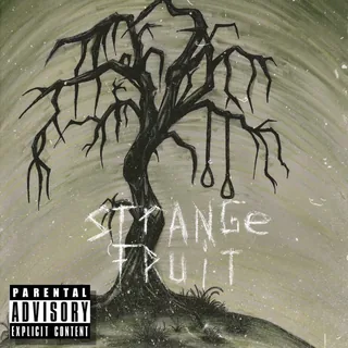 Strange Fruits