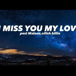 I miss u my love