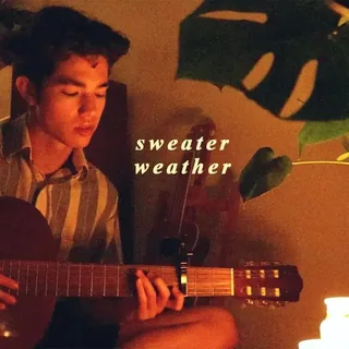 Sweater Weather The Neighbourhood