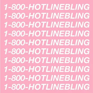 Hotline Bling