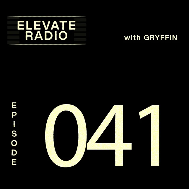 ELEVATE RADIO 041