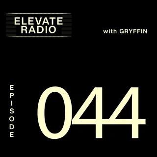 ELEVATE RADIO 044