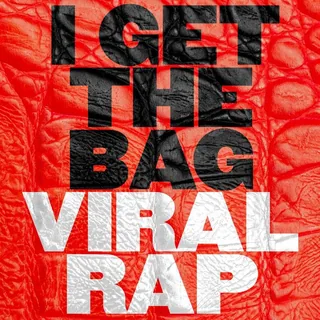 I Get the Bag