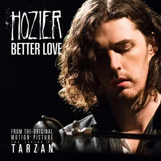 Better Love From The Legend of Tarzan