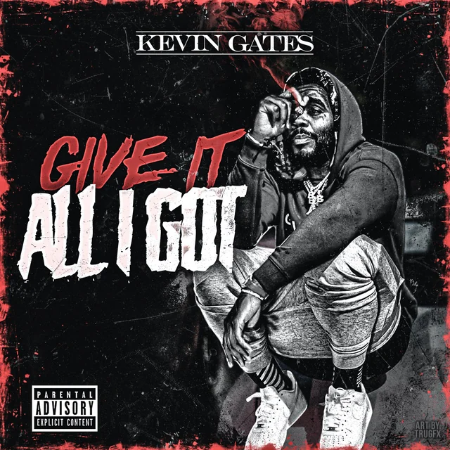 Give It All I Got