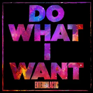 Do What I Want