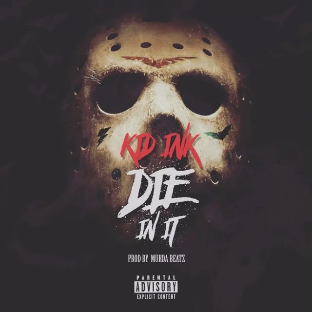 Die In It