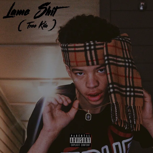 Lame Shit (Free Kilo)