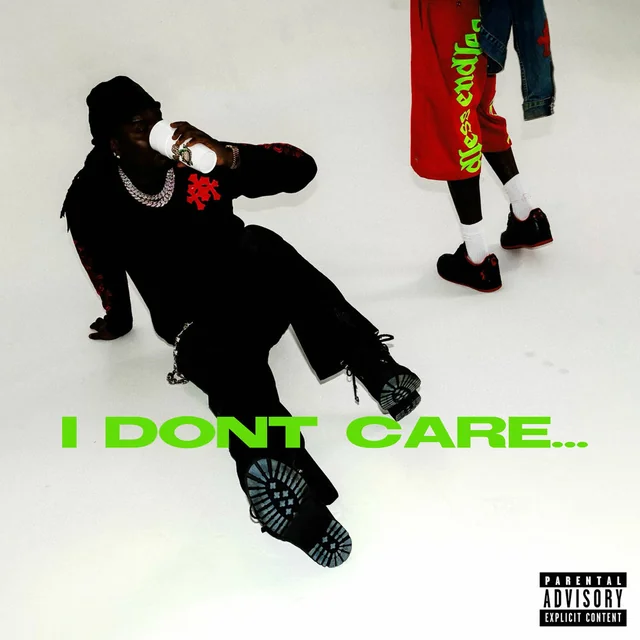 I Don t Care