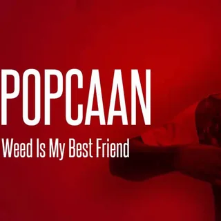 Weed is my Besfriend