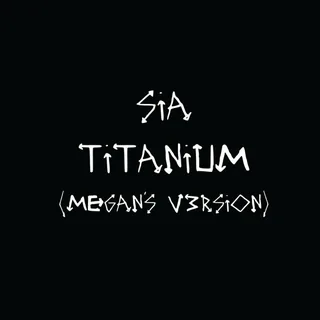 Titanium Megan s V3rsion