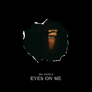 Eyes On Me