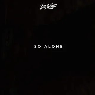 So Alone