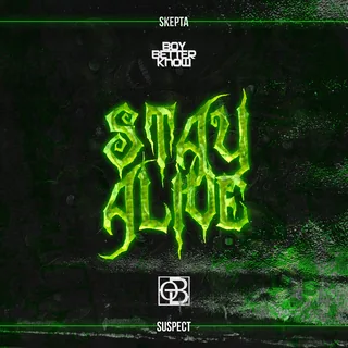 Stay Alive