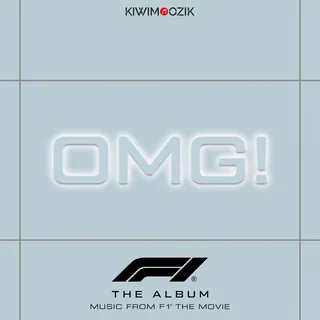 OMG! (From F1® The Movie)