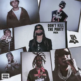 DON T KILL THE PARTY
