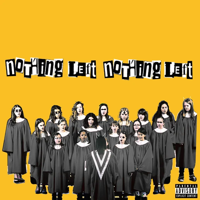 NOTHINGLEFTNOTHINGLEFT