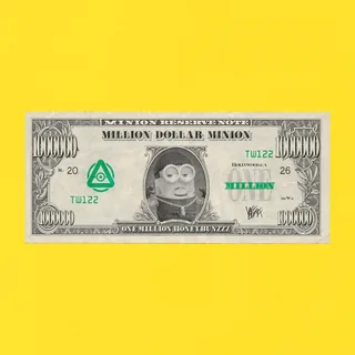 Million Dollar Minion