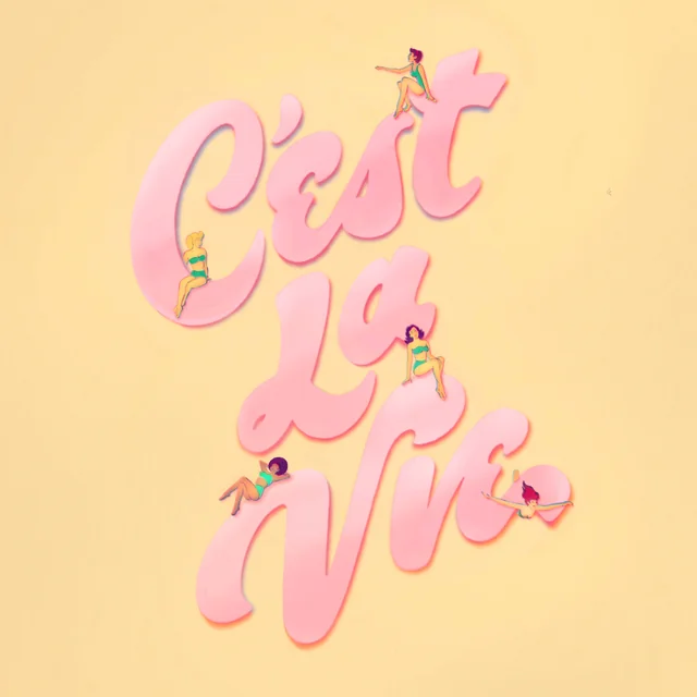 C’est La Vie