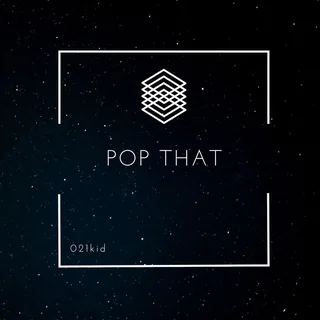 POP THAT