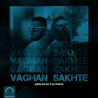 Vaghan Sakhte