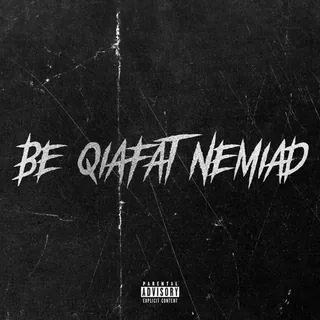 Be Qiafat Nemiad