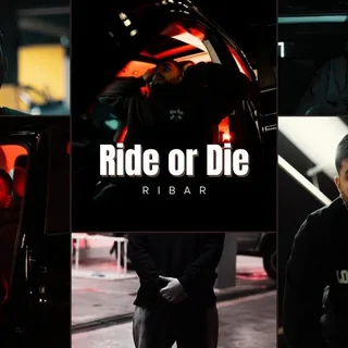 Ride Or Die