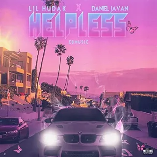 Helpless - w/ Lil Hudak & Ebmusic