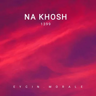 NA KHOSH