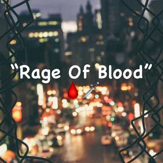 Rage Of Blood