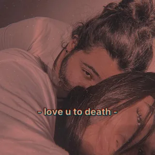 Love You To Death