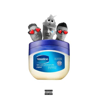 Vaseline