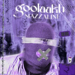 Goolaakh Mazzalini