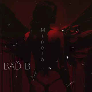 BAD B