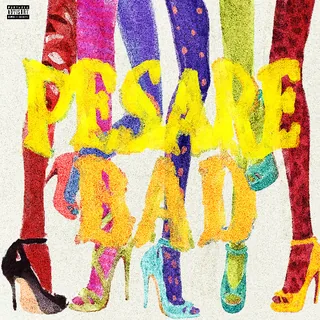 PESARE BAD