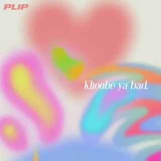 Khoobe Ya Bad