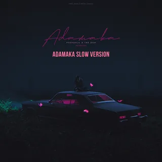 Adamaka_SLOW VERSION_Pooyan Jc & The Don