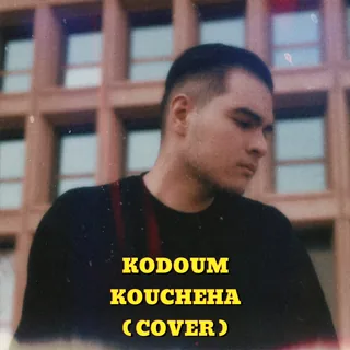 Kodoum Koucheha ( Cover )