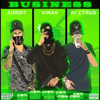 adroit X cyrus X Vinak_business