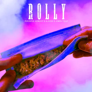 Pouriya Adroit x amin tijay x kaveh x ashkan kagan_Rolly