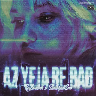 Az Yeja Be Bad