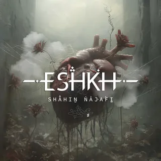 ESHKH (Album Eshkh)