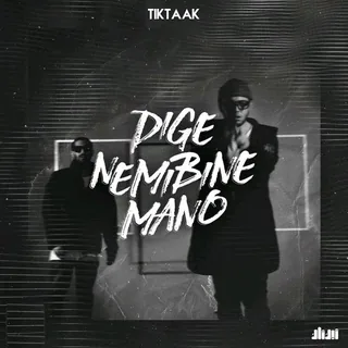 Dige Nemibine Mano