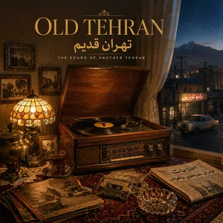 old tehran