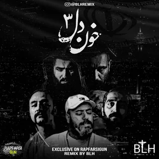 Khoone Del 3 BLH Remix