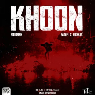 Khoon BLH Remix